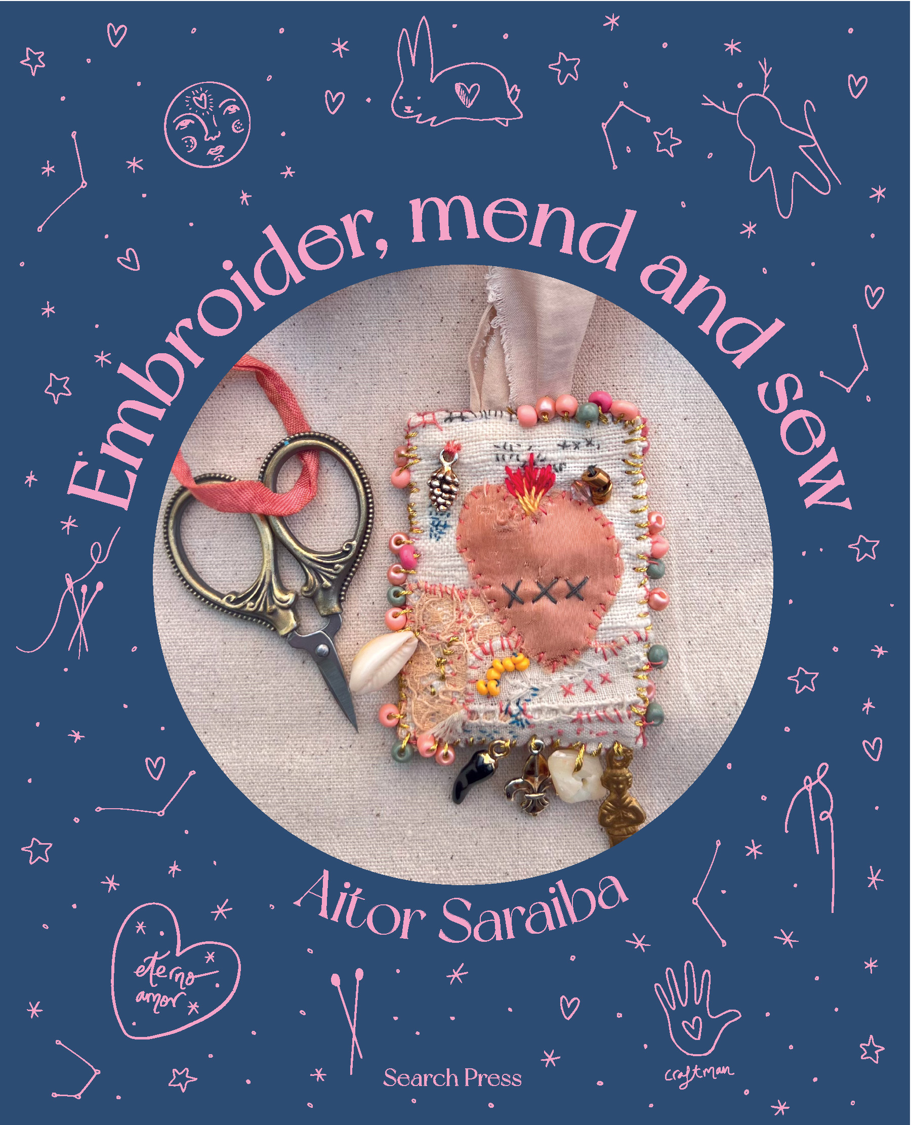 Aitor Saraiba book Embroider mend and sew